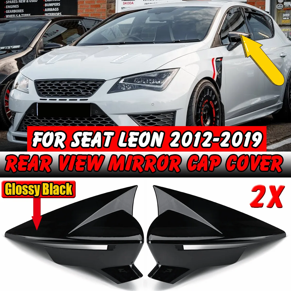 For Seat Leon 5F MK3 ST Cupra 2013-2020 Ibiza MK5 Arona 2017-2018 Car Side Rearview Mirror Cover Accessories