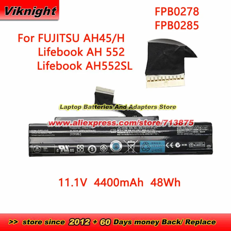 New 48Wh FPB0278 Li-ion Battery FPB0285 11.1V 4400mAh for FUJITSU AH45/H FUJITSU Lifebook AH552 AH552SL Series Laptop 6-Cells