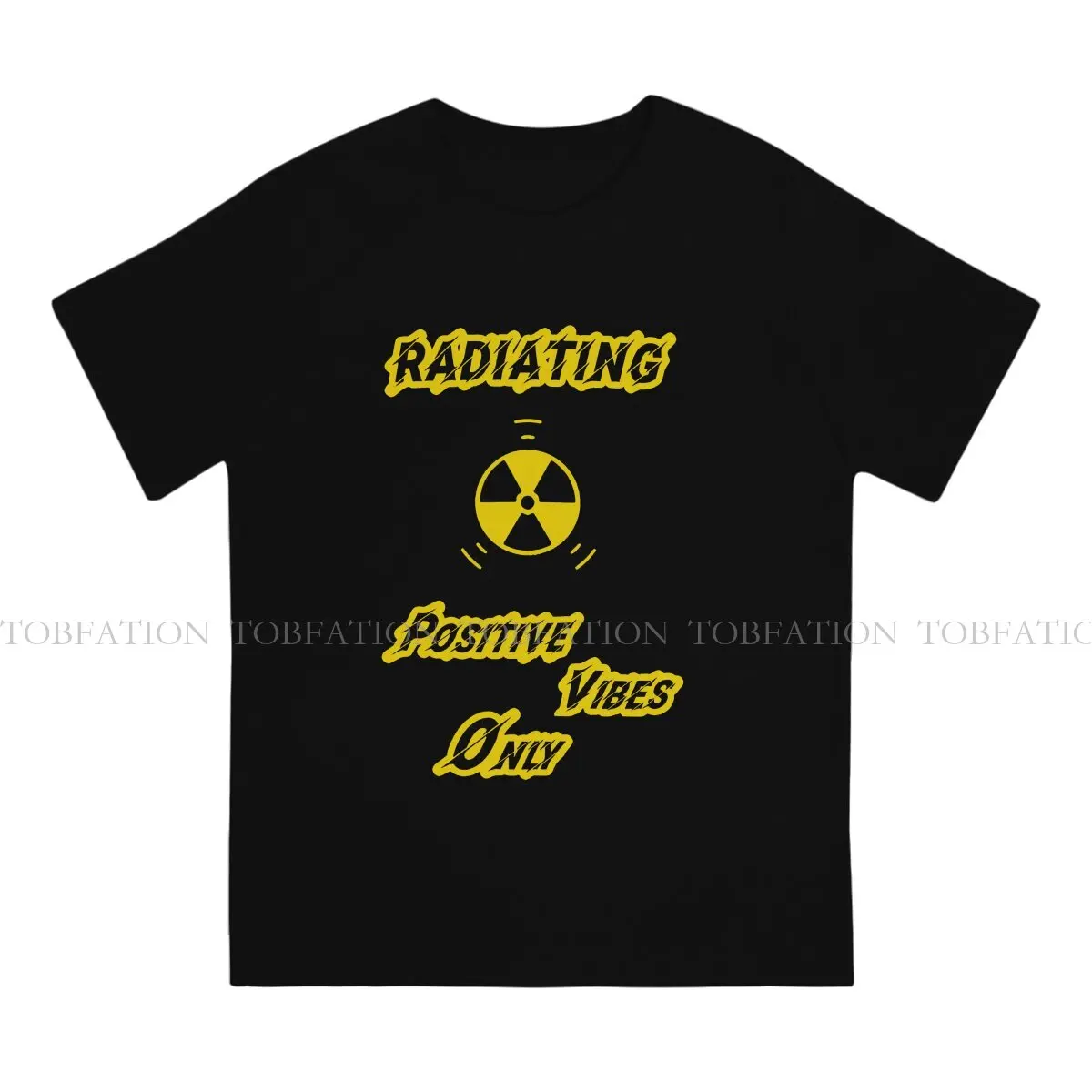 Radiation Symbol Man TShirt Radiating Positive Vibes Only Distinctive T Shirt 100% Cotton Graphic Sweatshirts New Trend