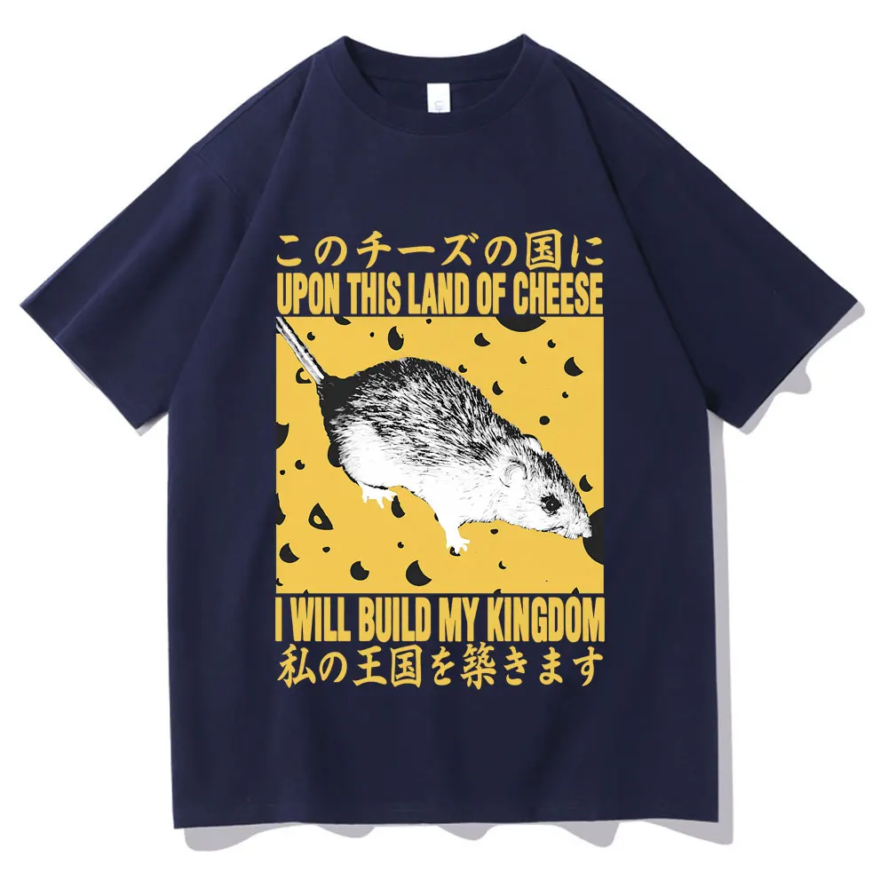 Upon This Land of Cheese I Will Build My Kingdom T-shirt Funny Meme Japanese Rat Print T Shirts Summer Men Women Oversized Tees