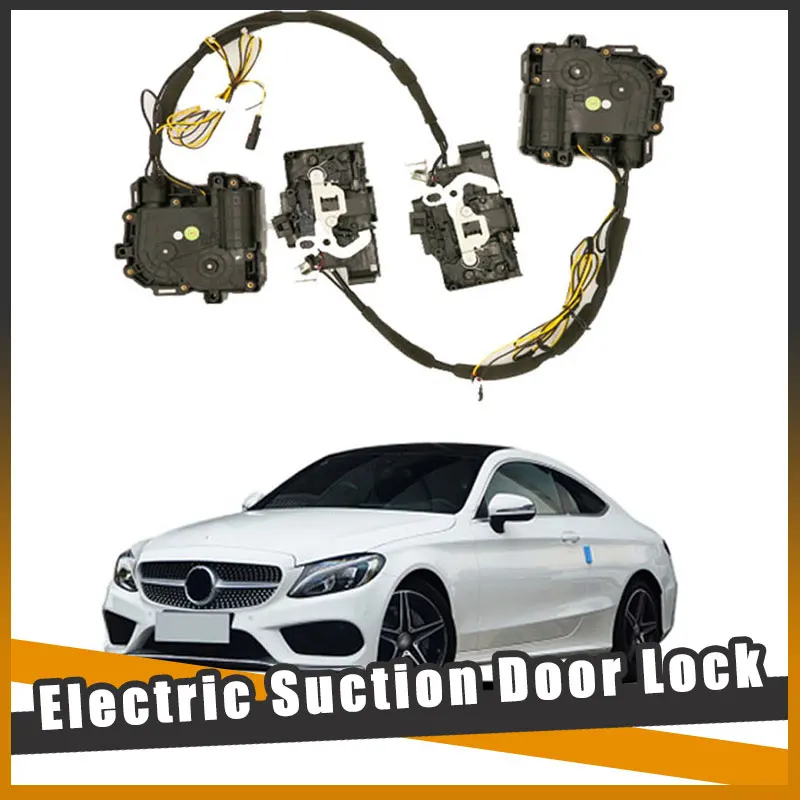 

For Mercedes Benz C Series W205 2014+ Smart Auto Electric Suction Door Lock Automatic Soft Close Door Super Silence Vehicle Door