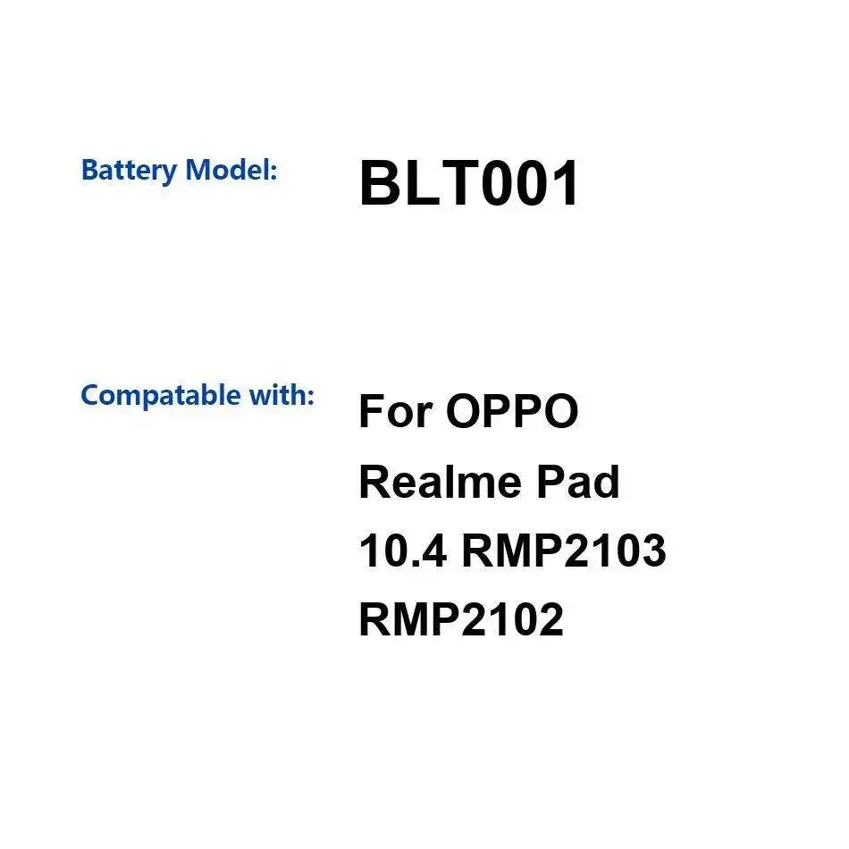 

Надежная замена для Oppo Realme Pad 10,4 RMP2103 RMP2102, легкий аккумулятор для планшета 7100 мАч BLT001