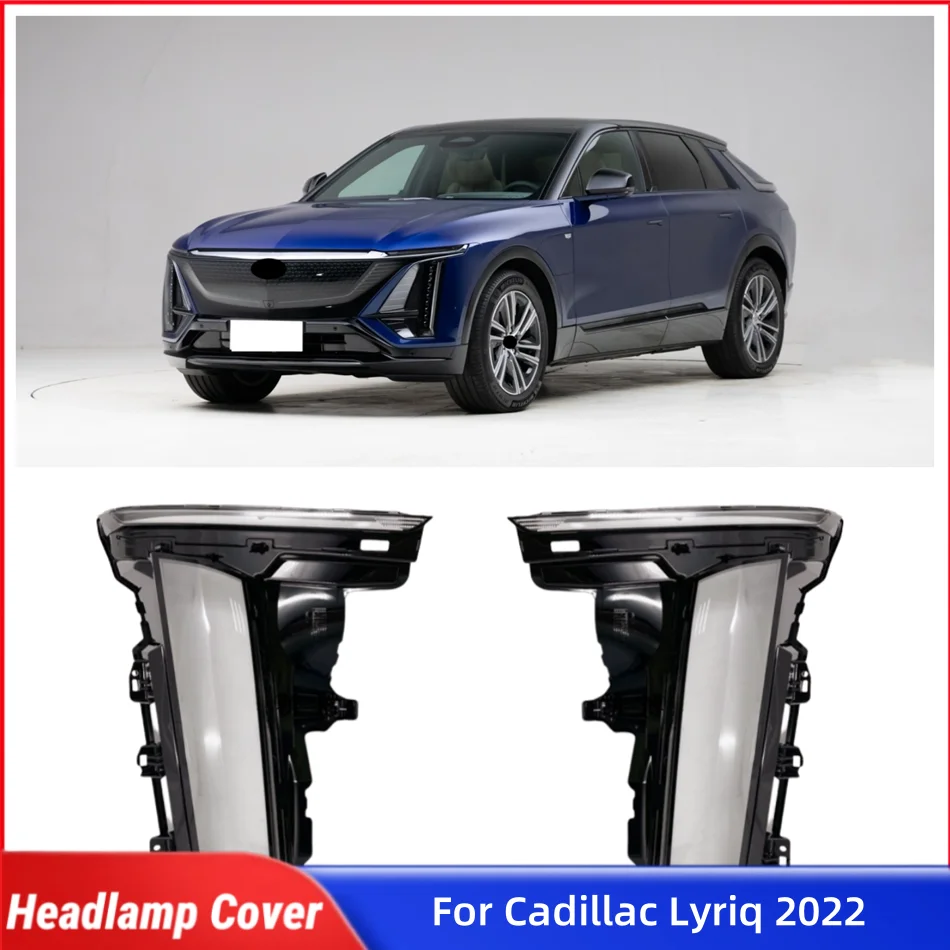 

Для Cadillac Lyriq 2022, запасные части для автомобиля, крышки для ламп, крышка для фар, передняя фара автомобиля, крышка объектива, корпус
