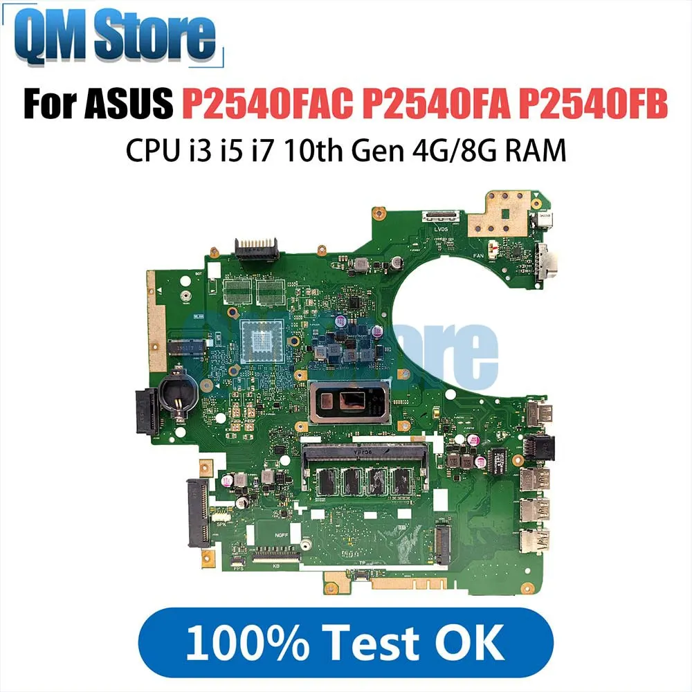 

P2540FAC Laptop Motherboard For ASUS PRO P2540FA P2540FB Mainboard With i3 i5 i7 10th Gen CPU 4G 8G RAM 100% Test