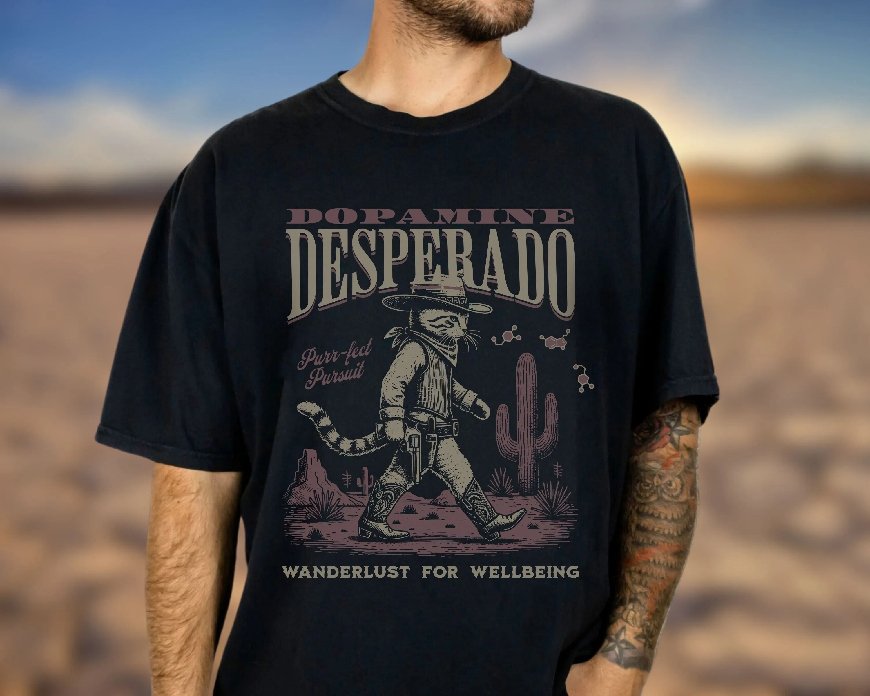 Dopamine Desperado T Shirt Western Mental Health Funny Cat Cowboy Comfort Colors Desert Anxiety Depression