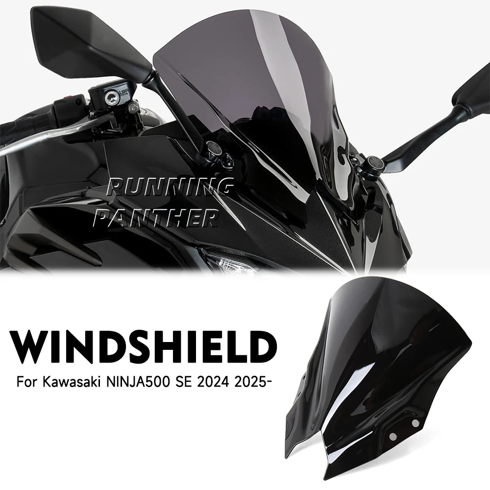 For Kawasaki NINJA 500 SE NINJA500 2024 2025 Motorcycle Windshield Front Windscreen Fairing Screen Wind Deflector Accessories