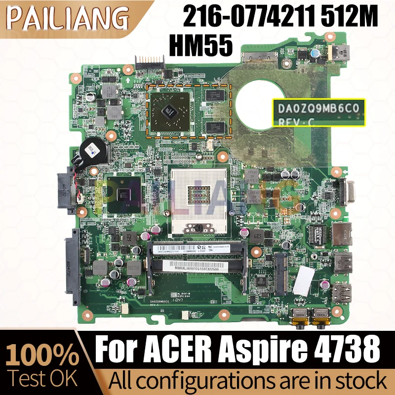 Per la scheda madre del notebook ACER 4738 DA0ZQ9MB6C0 MBRBY06001 HM55 216- 0774211   Scheda madre per laptop da 512 M completamente testata