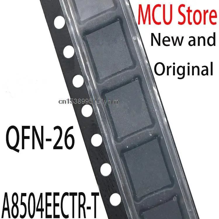 2PCS Neue und Original QFN A8504 A8504EECTR QFN-26 A8504EECTR-T