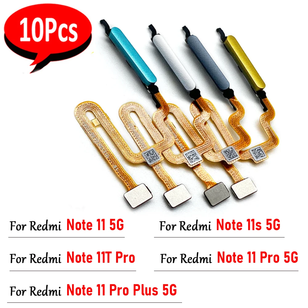 10Pcs，Tested Touch ID Fingerprint Sensor scanner Home Return Key Menu Button Cables For Redmi Note 11 Pro Plus 11S 5G 11T Pro