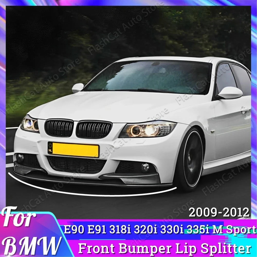 

E90 E91 Car Front Bumper Lip Spoiler Diffuser Splitter Body Kits Pre-LCI For BMW 3 Series M Sport 2009 2010 2011 2012 320i 330i