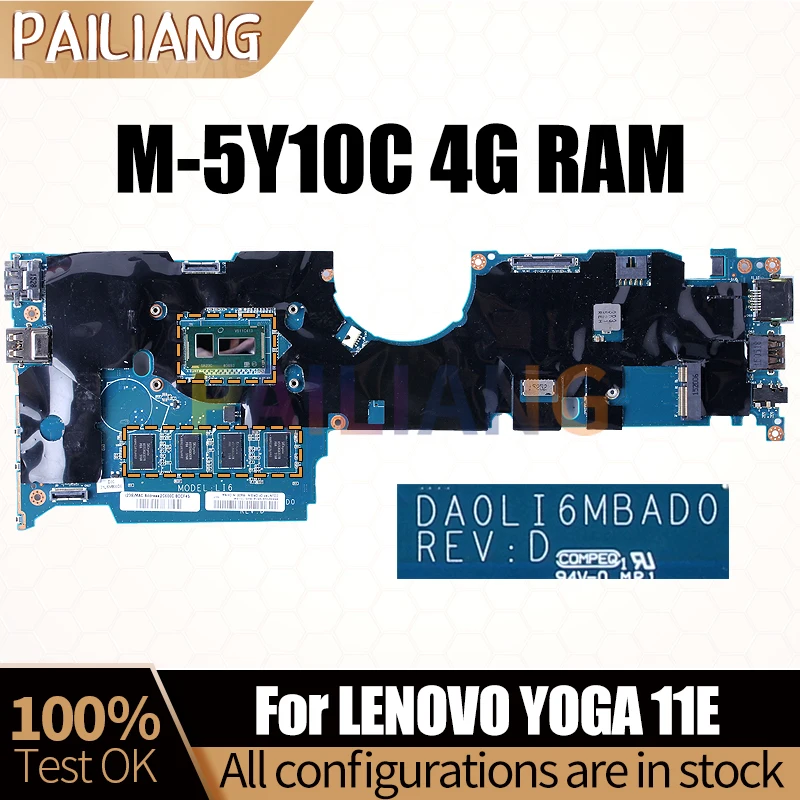 

Материнская плата для ноутбука LENOVO YOGA 11E DA0LI6MBAD0 M-5Y10C 4G RAM 00HT932, материнская плата для ноутбука, полностью протестирована