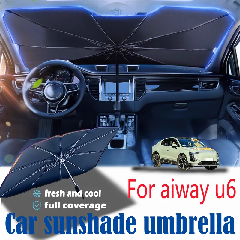 For  Aiway u6  front windshield panel, sun visor, summer accessories, heat insulation, sun shading, and sun protection