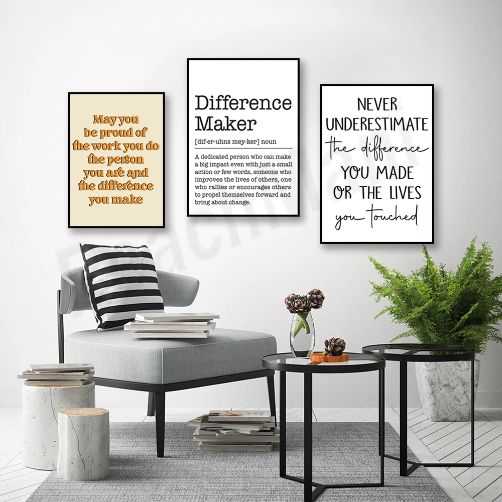 May you be proud of the work you do, never underestimate the difference you make, gift of thanks, gift of achievement Poster