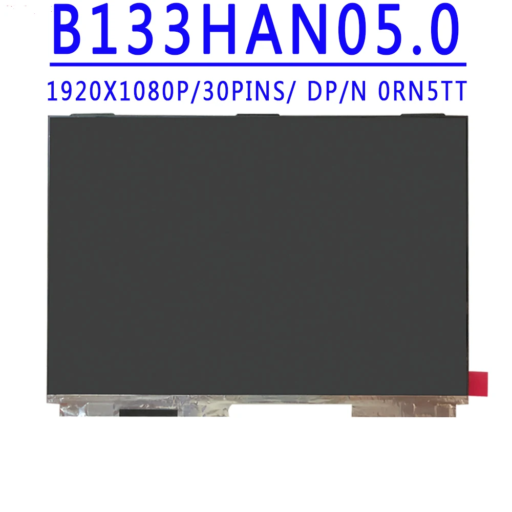 DP/N 0RN5TT  0WT1R3 FCCQ5Y2 06VG6 B133HAN05.0 13.3 inch 1920X1080 IPS EDP 30PINS LCD Screen For DELL Laptop XPS 13 9370 13 7390