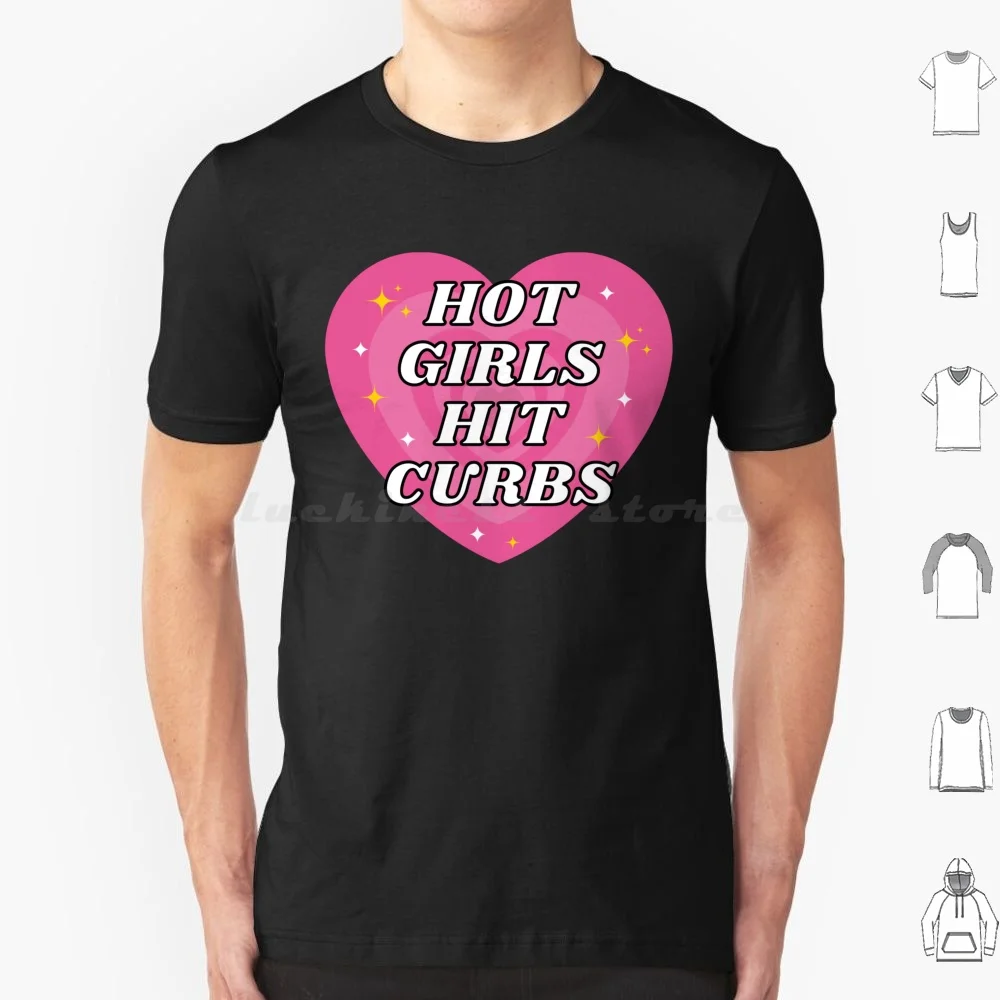 

Hot Girls Hit Curbs , Funny Car Bumper T Shirt 6xl Cotton Cool Tee Hot Girls Hit Curbs Hot Girls Hit The Curb Hot Girls Hit