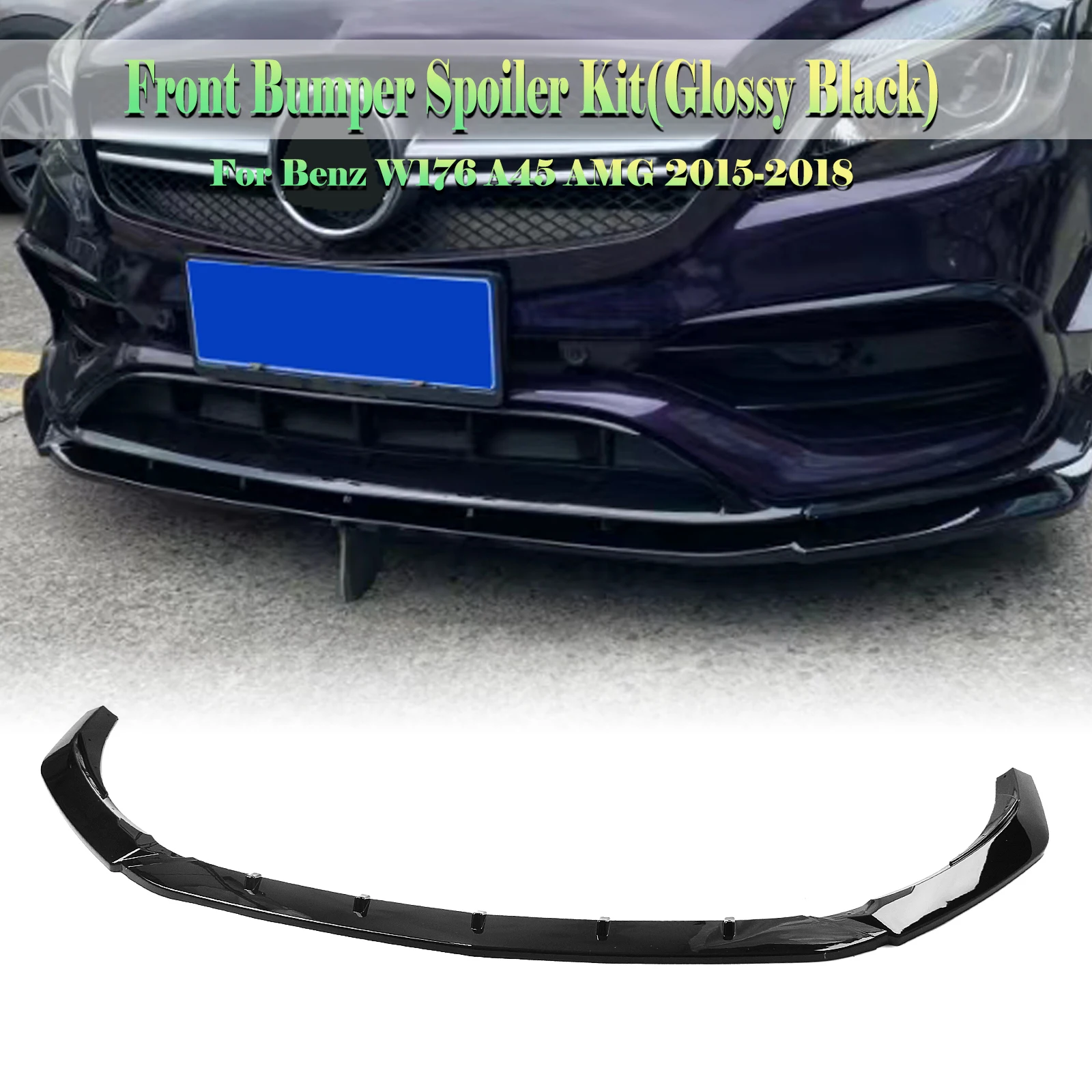 

For Mercedes Benz A Class W176 A200 A250 A45 AMG Hatchback 2015-2018 Sport Lower Splitter Protector Kit Front Bumper Spoiler Lip