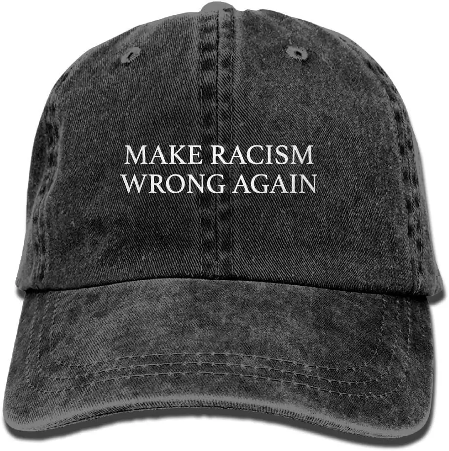 Unisex Make Racism Wrong Again Vintage Jeans Adjustable Baseball Cap Cotton  Hat