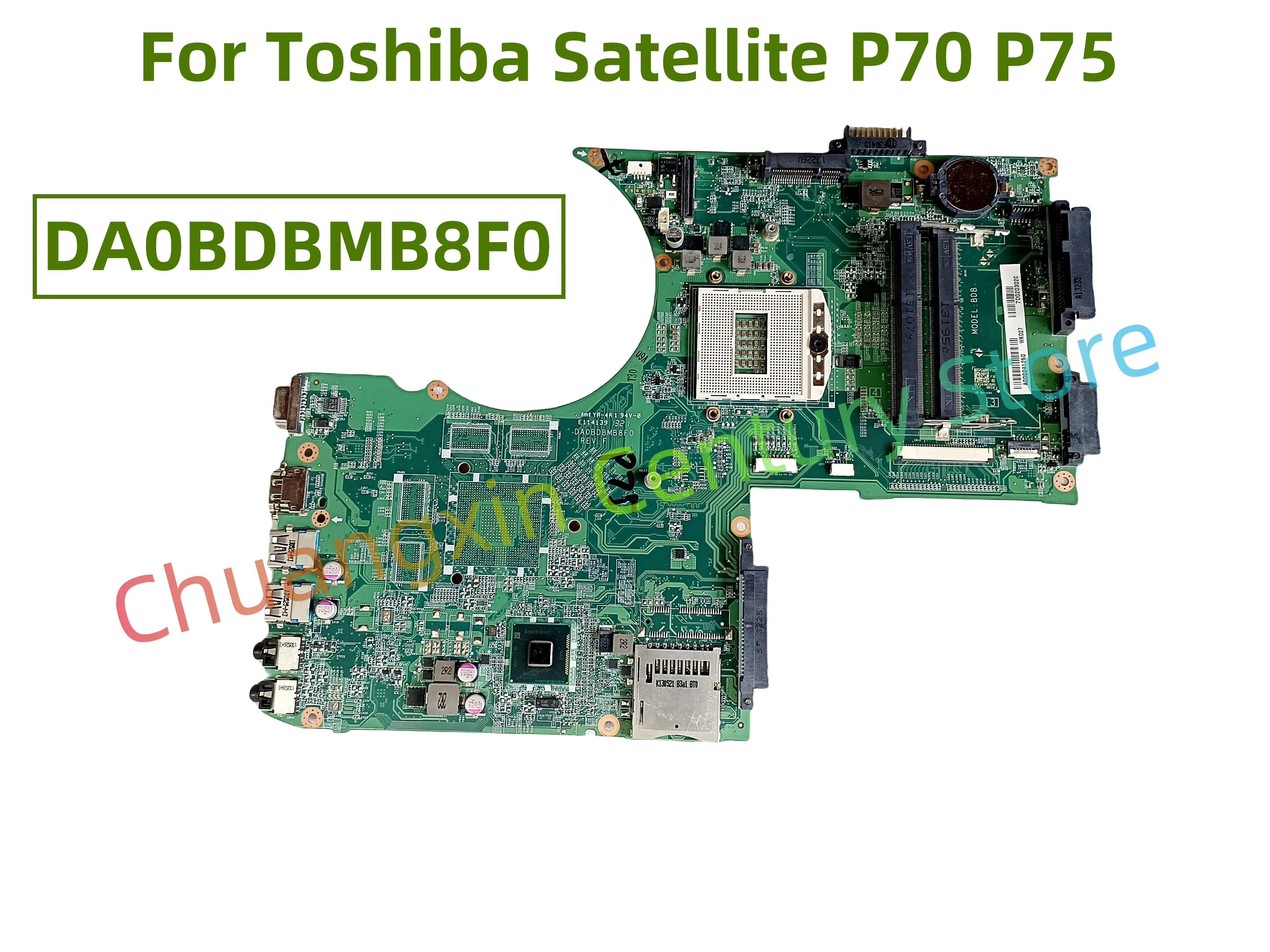 Suitable for Toshiba Satellite P70 P75 laptop motherboard DA0BDBMB8F0  UMA 100% Tested Fully Work