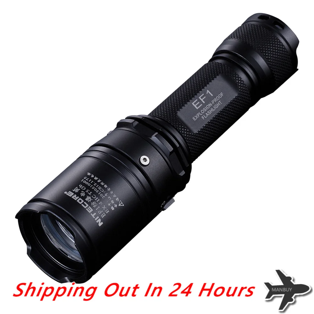 2024 New NITECORE EF1 830LM Explosion-proof LED Tactical Flashlight ProTorch Ex D II C T5 Gb Hazardous Industries Including Land