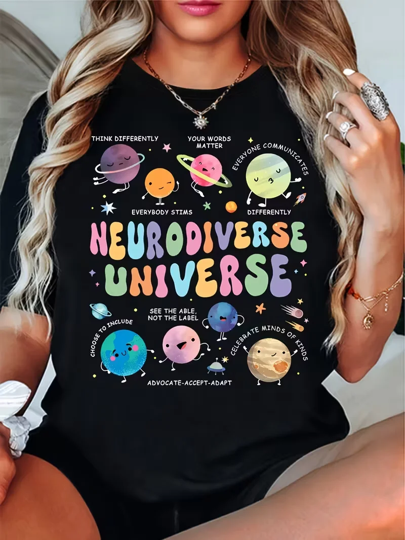Neurodiverse Universe Printed T-Shirt, Fun Cosmic Planets Teacher T-Shirt, A Gift for Teachers Unisex Casual Tops Ladies T-Shirt