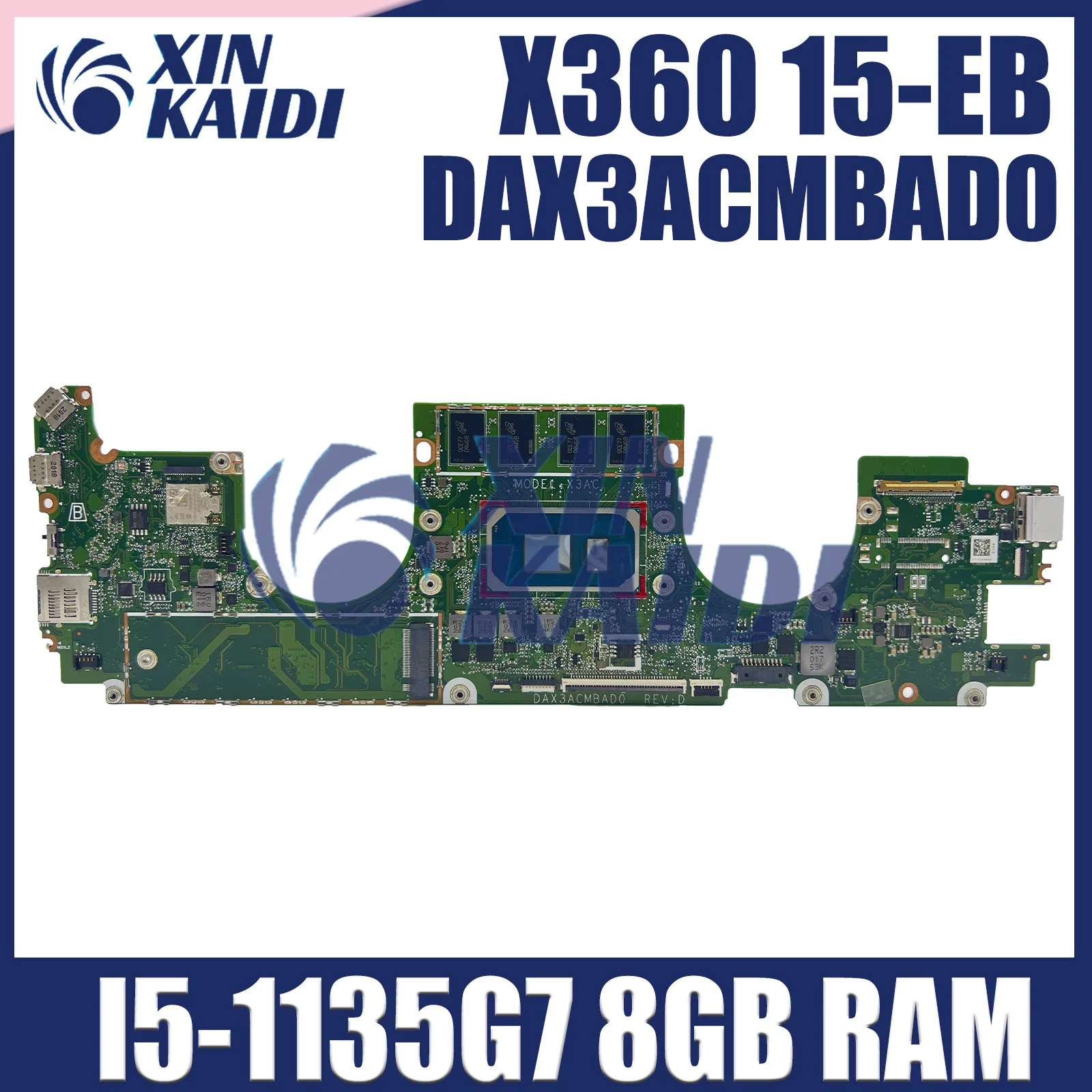 DAX3ACMBAD0 Mainboard For HP Spectre X360 15-EB Laptop Motherboard With I5-1135G7 CPU 8GB RAM