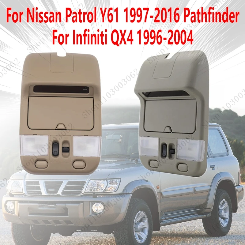 

Cabin Overhead Lighting 96980-0W000 For Nissan Patrol Y61 1997-2016 Pathfinder For Infiniti QX4 1996-2004