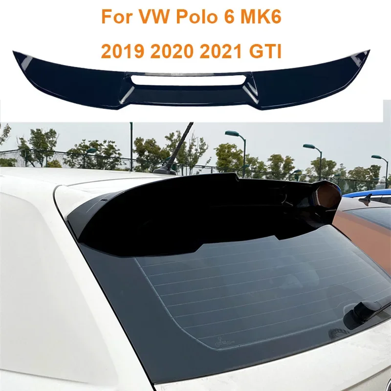 

ABS Rear Roof Spoilers Wing Tuning For VW Polo 6 MK6 2018 2019 2020 2021 GTI Style Car Rear Tail Trunk top Spoiler Lip Body Kits