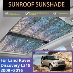 For Land Rover Discovery 3 4 L319 LR3 LR4 2009~2016 Car Sunroof Sunshade Skylight Roof Heat Insulation Anti-UV Visor Accessories