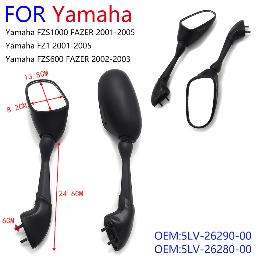 

Motorcycle Side Mirror View Mirror For Yamaha FZS1000 FAZER FZS600 FAZER FZ1 5LV-26280-00 5LV-26290-00 Moto Accessories