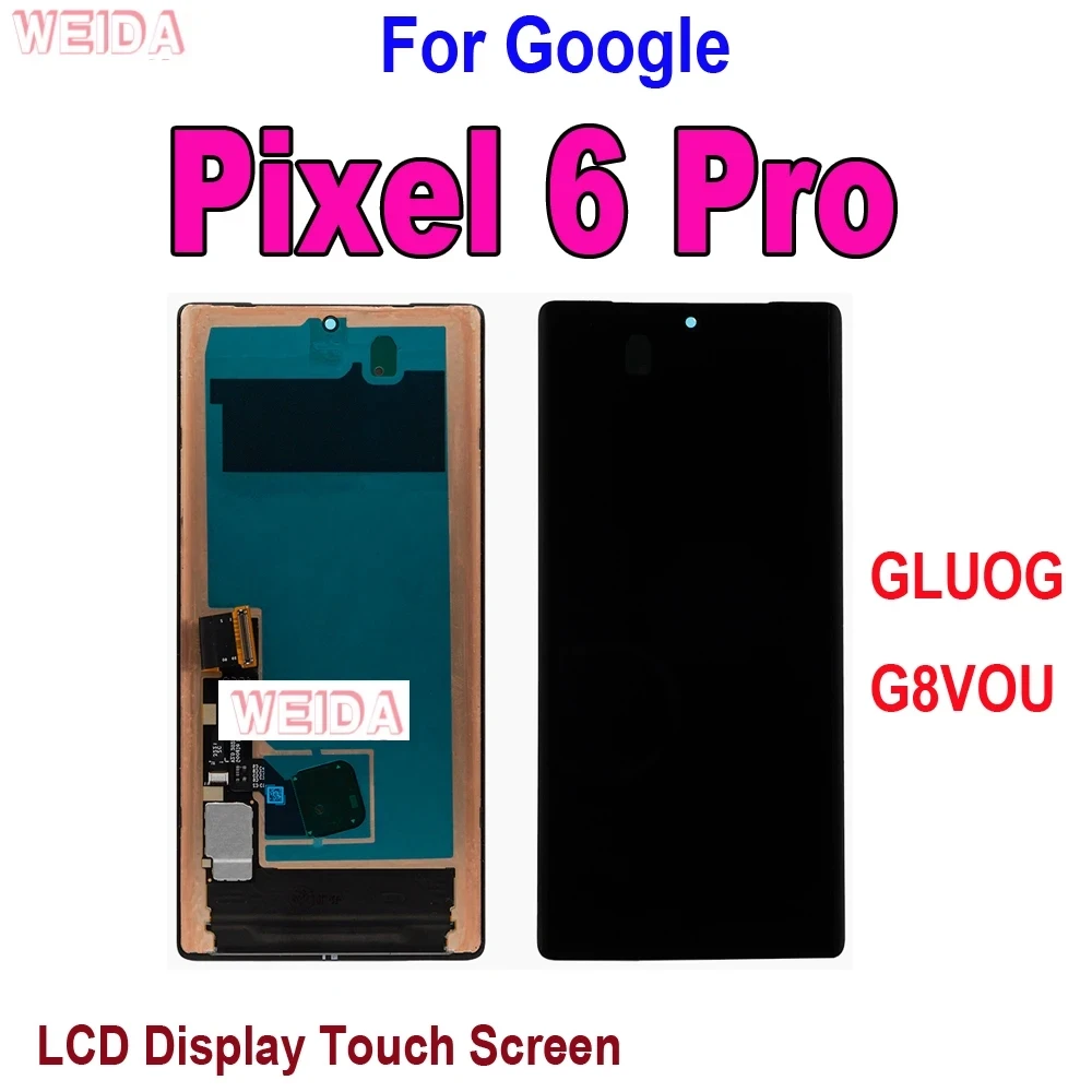 OLED LCD For Google Pixel 6 Pro GLUOG G8VOU LCD Display Touch Screen Assembly For Google Pixel 6A Google Pixel 6 GLUOG LCD Tools