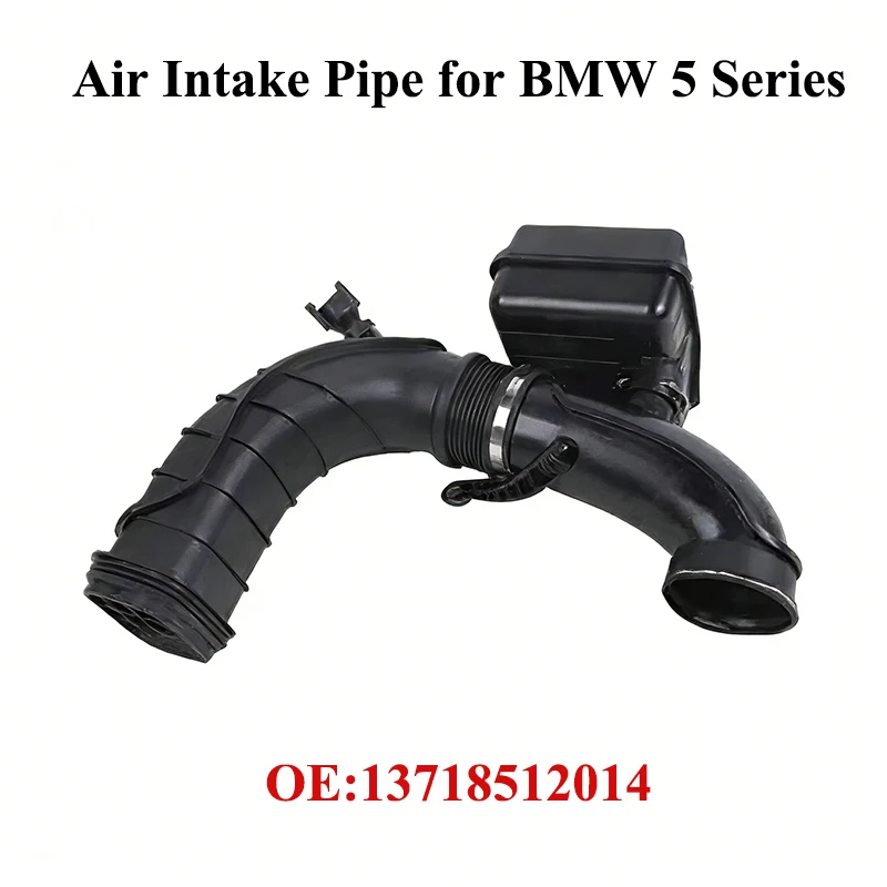 

13718512014 Новый патрубок воздухозаборника для BMW 5 серии, автозапчасть, одинарная труба в сборе