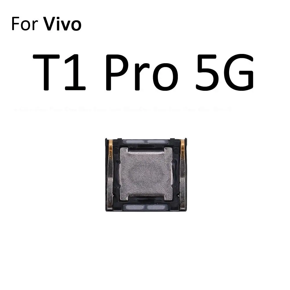 Top Front Earpiece Ear piece Speaker For Vivo T1 Global Pro T1x T2x 4G 5G Replace Parts