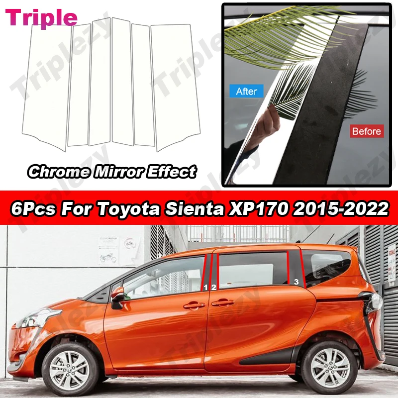 

6 шт. глянцевый хромированный материал ПК с зеркальным эффектом, дверное окно, B C, стойки, накладка, наклейка для Toyota Sienta XP170 2015-2022