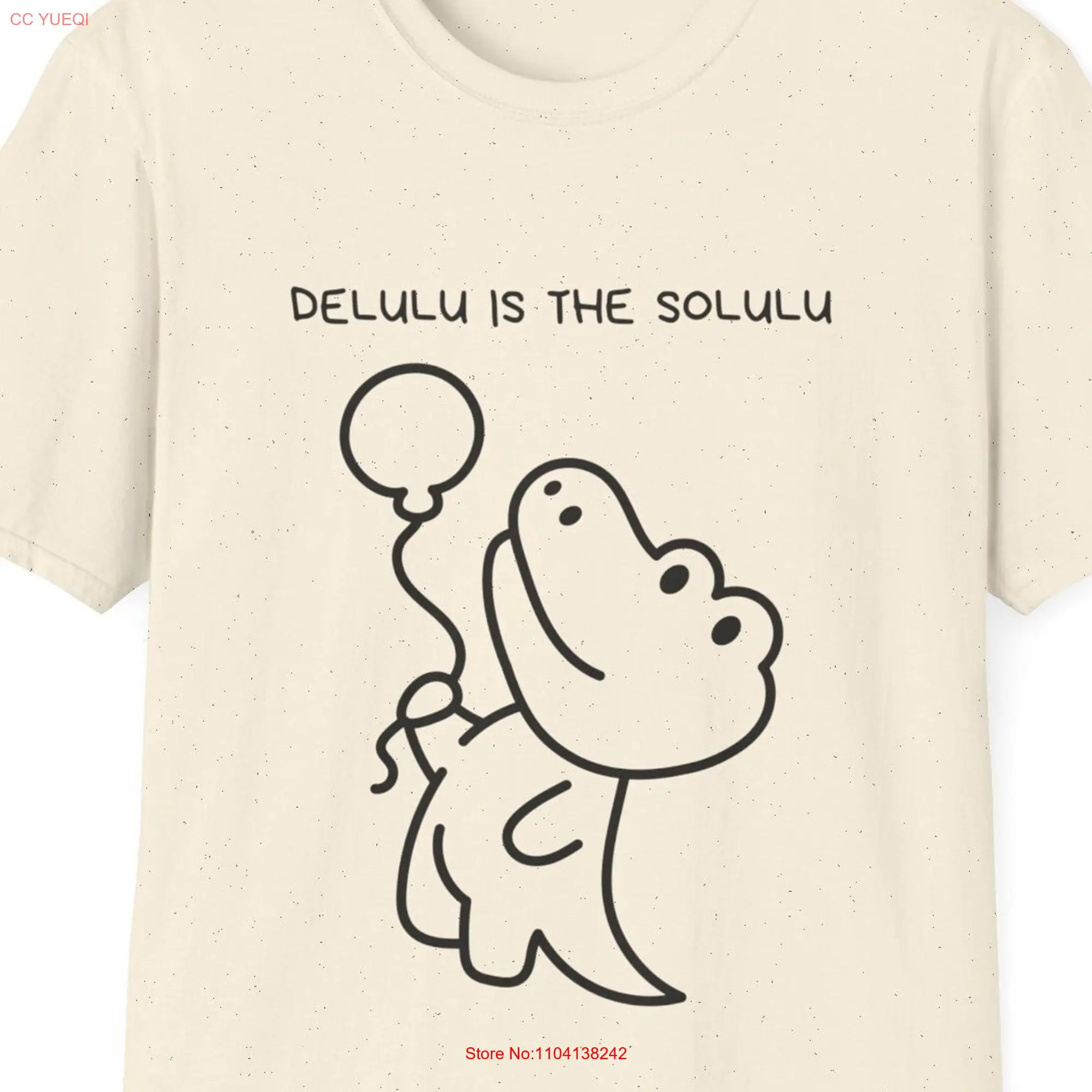 Delulu Is The Solulu T Shirt Funny Cute Crocodile Girlfriend Delusional Joke long or short sleeves