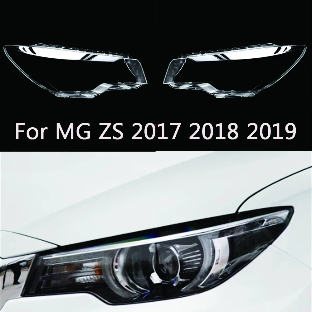 

Крышка передней фары автомобиля для MG ZS 2017 2018 2019, стеклянный налобный фонарь, прозрачный абажур, корпус лампы, автомобильные крышки объектива, чехол