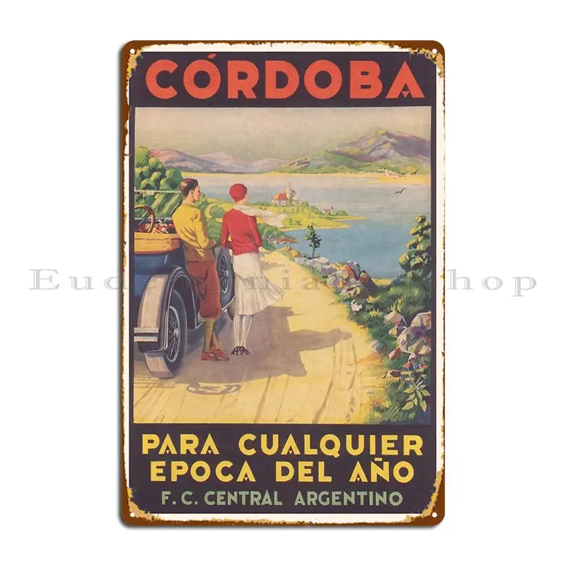 Cordoba Argentina Vintage Travel Poster Metal Signs Club Living Room Personalized Cinema Rusty Tin Sign Poster