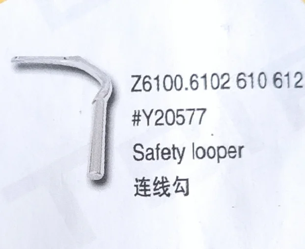 

（10PCS）Safety Looper Y20577 for YAMATO Z6100.6102 610 612 Sewing Machine Parts