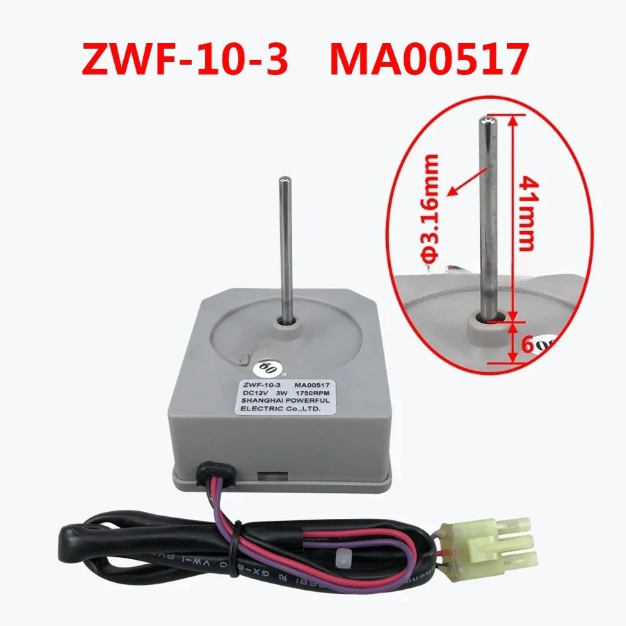 

Подходит для двигателя вентилятора охлаждения холодильника DC12V ZWF-10-3 MA00517