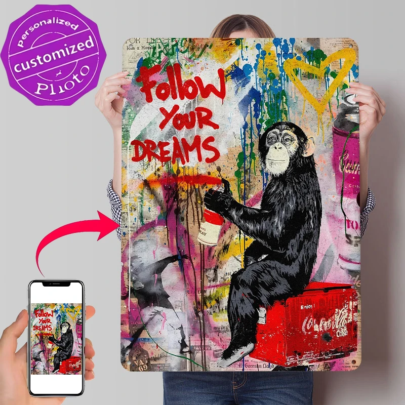 Follow Your Dreams Banksy Tinplate Poster Customized Wall Art Retro Vintage Metal Signs for Fans Home and Decoration Room House