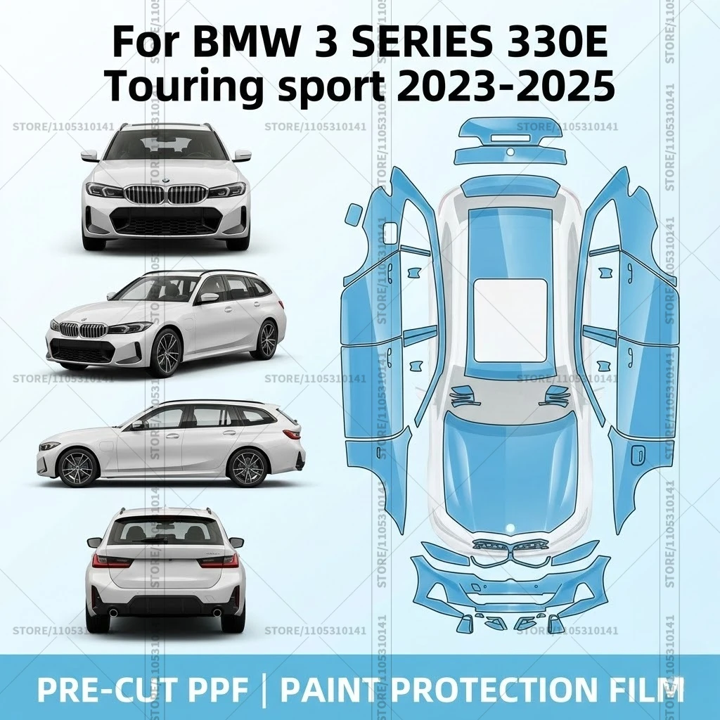 

Pre-Cut Paint Protection Film PPF Transparent Car Film Automotive PPF For BMW 3 SERIES 330E Touring sport 2023-2025 Full Vehicle