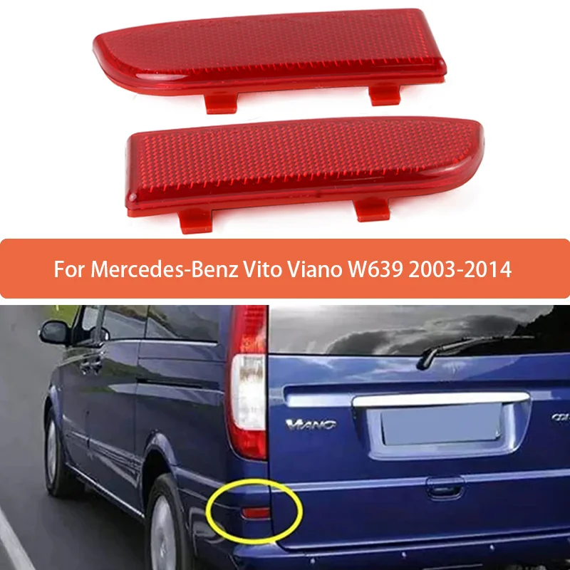 

Отражатель для заднего бампера Mercedes-Benz Vito Viano W639 2003-2014 без лампы 6398260040 6398260440 автомобильные аксессуары