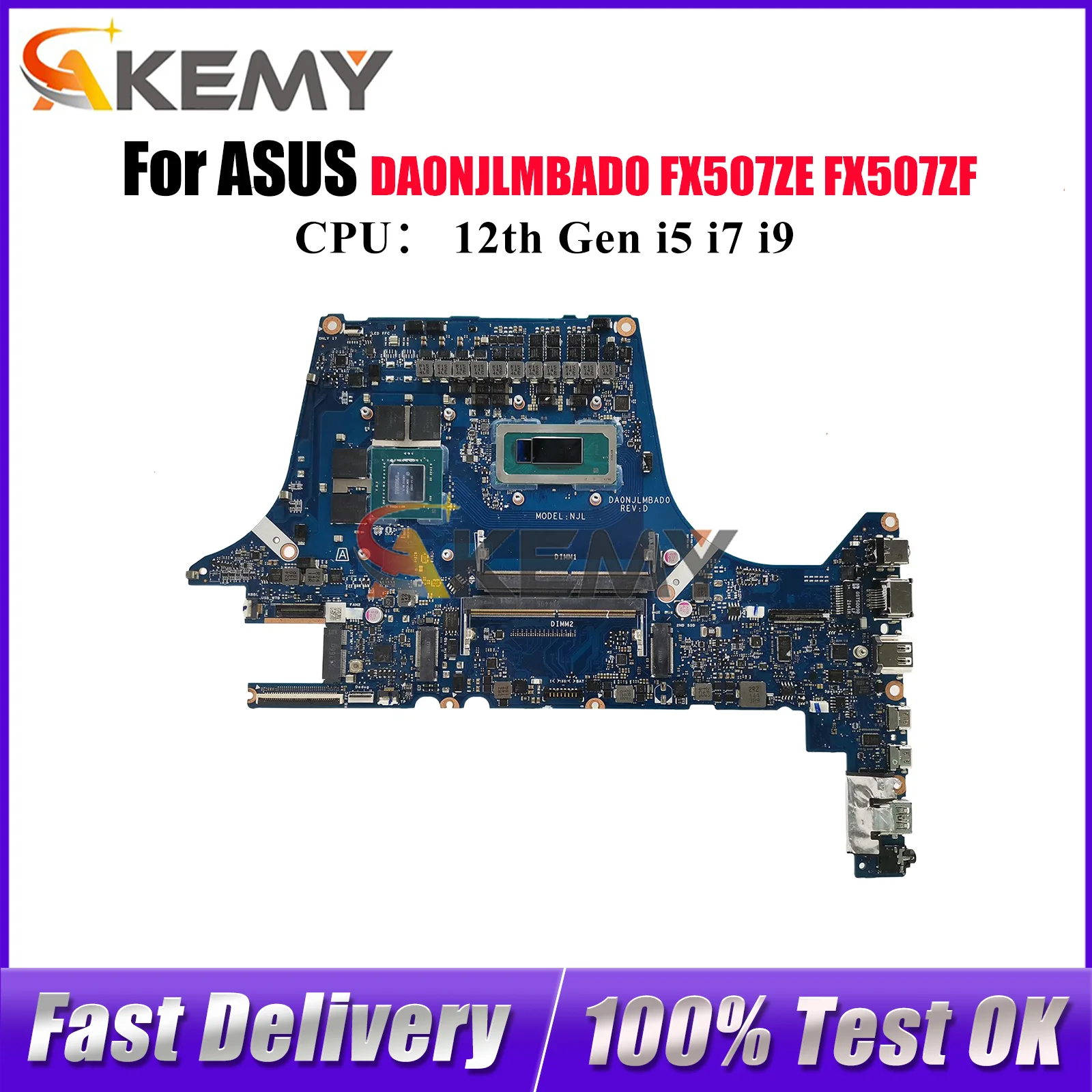 

DA0NJLMBAD0 Laptop Motherboard For ASUS TUF Gaming FX507ZC FX507Z FX507ZE FX507ZF Mainboard With 12th Gen i5 i7 i9 tests OK stk