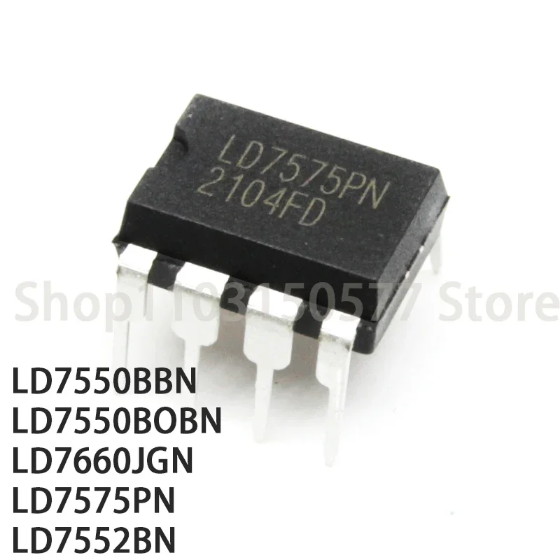 1piece LD7550BBN LD7550BOBN LD7660JGN LD7575PN LD7552BN-DIP8