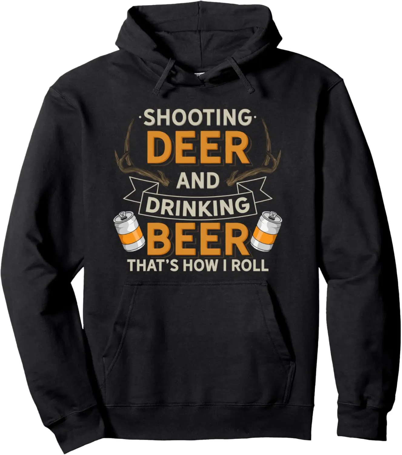 Shooting Deer and Drinking Beer Funny Beer Deer Hunter Pullover Hoodie Personalized Clothing Men's and Women's Hooded Sweatshirt