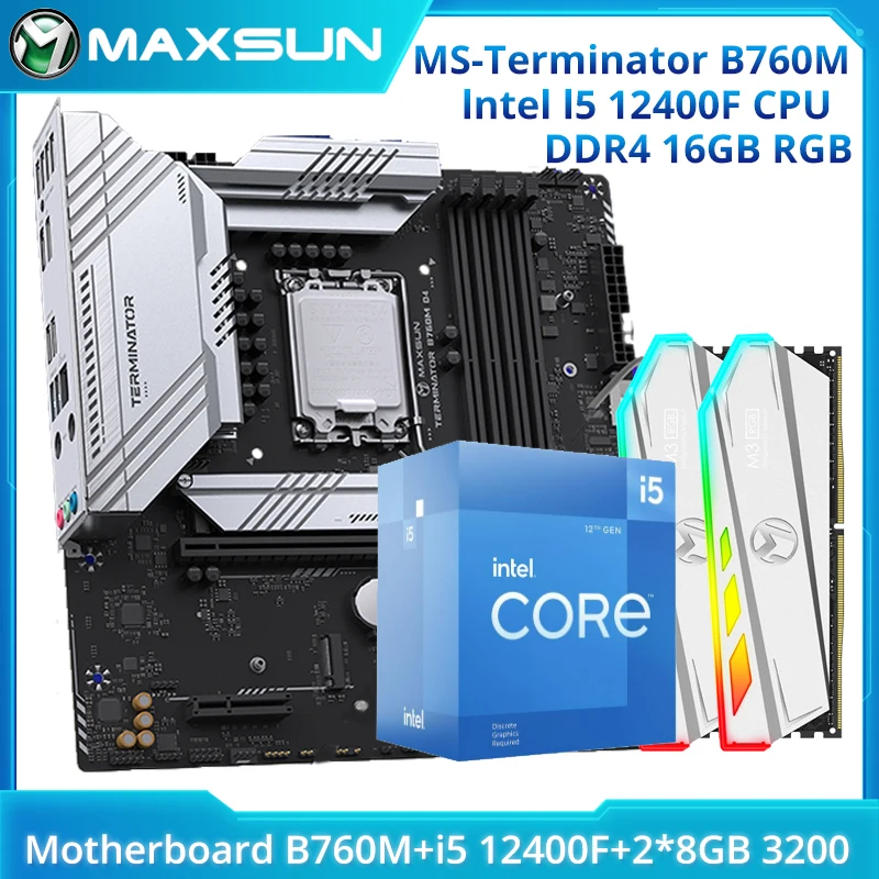 MAXSUN Brand new Motherboard Set B760M D4 with CPU Intel i5 12400F 2.5 GHz 6-Core 12-Thread DDR4 RGB [8GB*2] 16GB 3200MHz