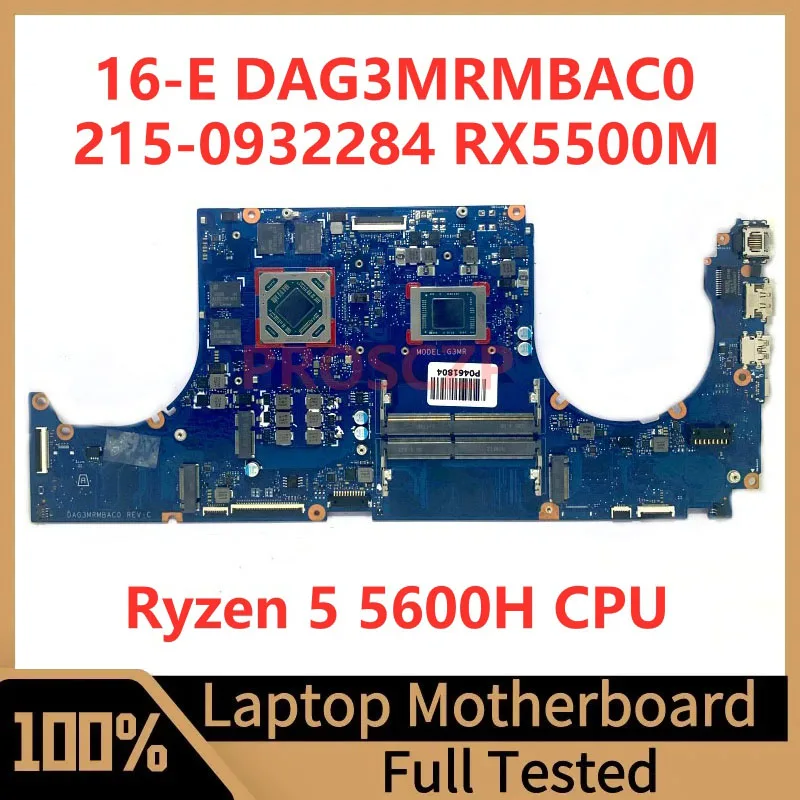 

DAG3MRMBAC0 Mainboard For HP 16-E Laptop Motherboard 215-0932284 RX5500M With AMD Ryzen 5 5600H CPU 100%Full Tested Working Well