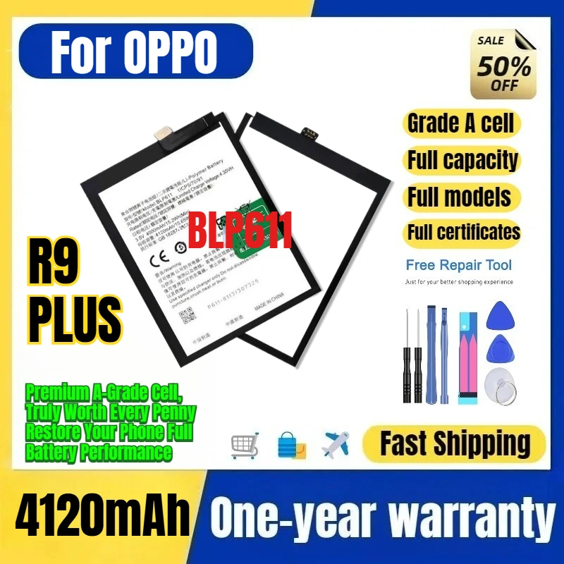 BLP611 for OPPO R9 PLUS Phone Battery 0 Cycle High Quality High Capacity Battery Replacement Bateria Grade A Cell with Tools