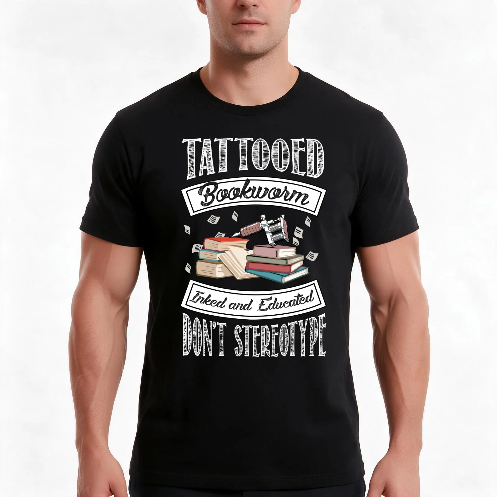 Tattooed Bookworm - Inked and Educated - Don't Stereotype T-Shirt, Summer Casual Cotton Tee, Oversized Streetwear Tops