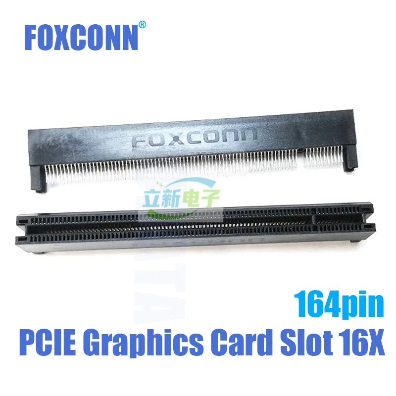 

164PIN PCIE Graphics Card Slot Foxconn 2EG28217-D5D-4F PCIE Graphics Card Slot 16X 164PIN Splin Type