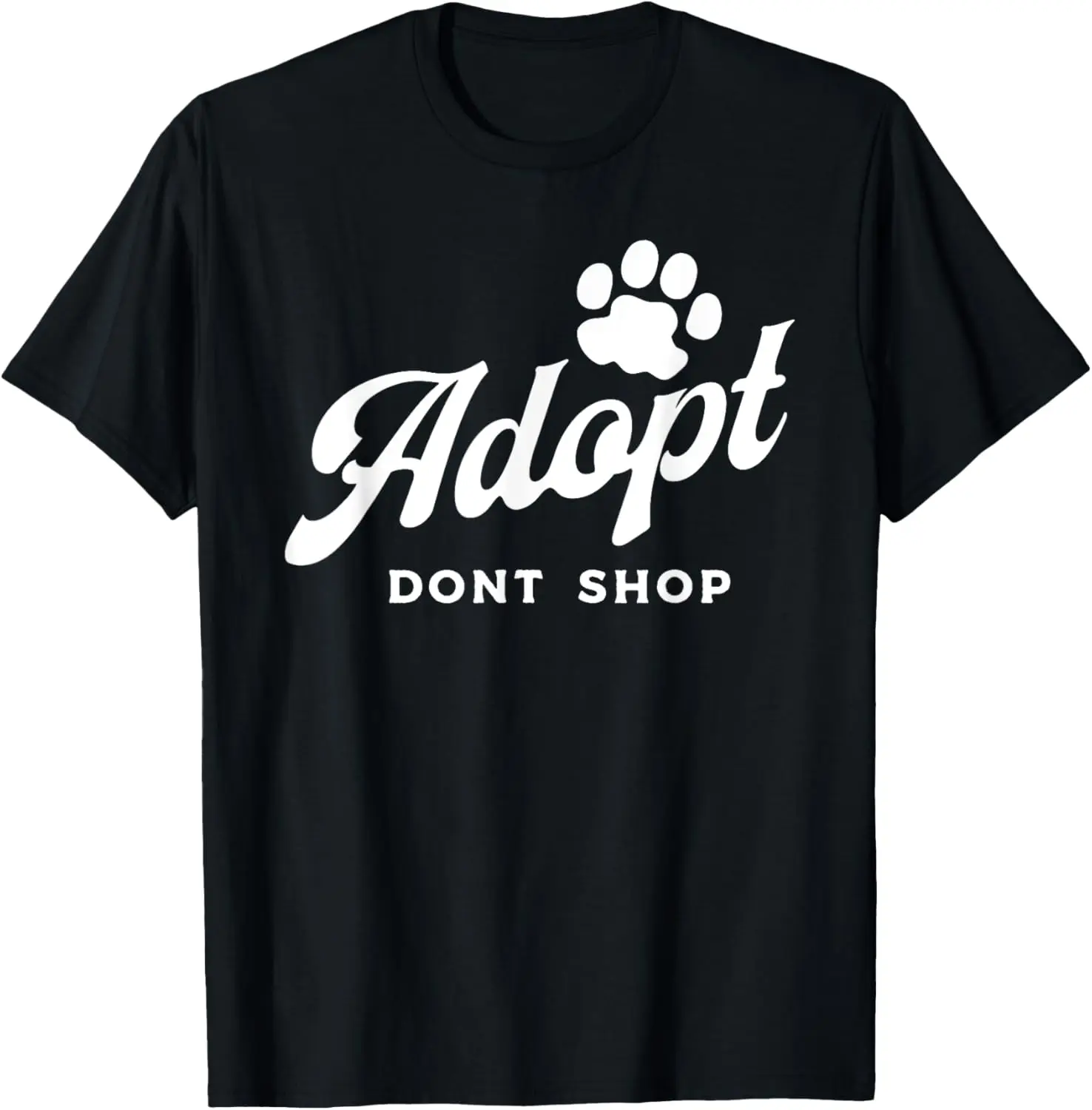 

Funny Vintage Adopt Dont Shop - Men Women Tee T-Shirt